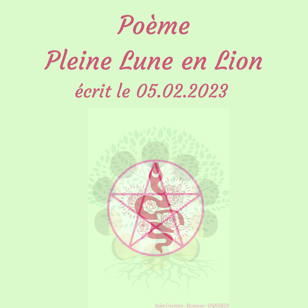 Poème : Pleine Lune en Lion 05/02/2023