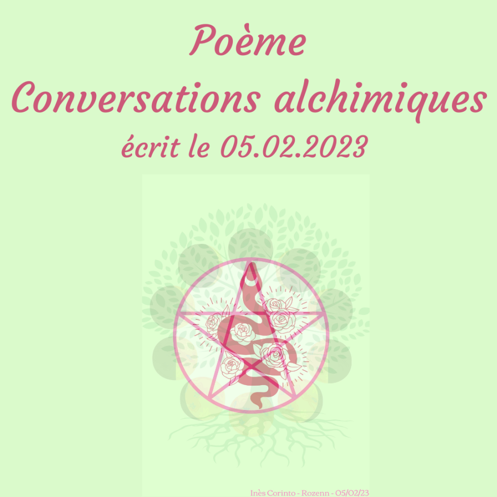 Poème : Conversations alchimiques